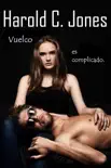 Vuelco synopsis, comments