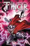 Mighty Thor by Matt Fraction Vol. 1 synopsis, comments