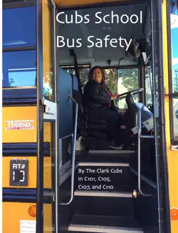 cubs school bus safety book cover image
