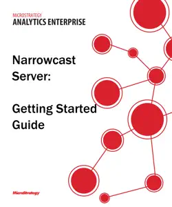 narrowcast server getting started guide for microstrategy 9.5 book cover image