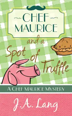 chef maurice and a spot of truffle book cover image