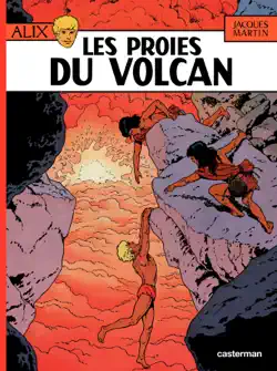 alix - tome 14 - les proies du volcan imagen de la portada del libro