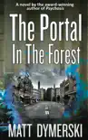 The Portal in the Forest synopsis, comments