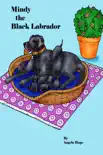 Mindy the Black Labrador synopsis, comments