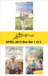Love Inspired April 2015 - Box Set 1 of 2 synopsis, comments
