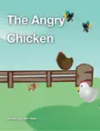 The Angry Chicken synopsis, comments