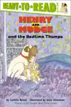 Henry and Mudge and the Bedtime Thumps synopsis, comments