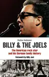 Billy and The Joels - The American Rock Star and His German Family Story synopsis, comments