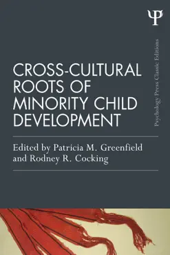 cross-cultural roots of minority child development book cover image