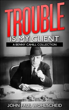 trouble is my client book cover image