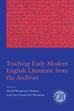 teaching early modern english literature from the archives book cover image