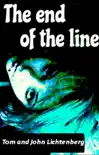 The End of the Line synopsis, comments