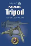 M205 Tripod Visual User Guide synopsis, comments