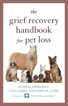 the grief recovery handbook for pet loss book cover image