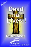 Dead Man Lives! book summary, reviews and download