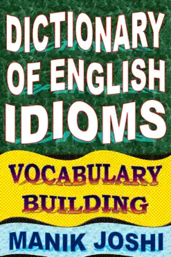 dictionary of english idioms: vocabulary building book cover image