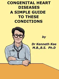 congenital heart diseases, a simple guide to these medical conditions book cover image