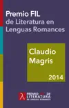 Claudio Magris. Premio FIL de literatura en lenguas romances 2014 sinopsis y comentarios