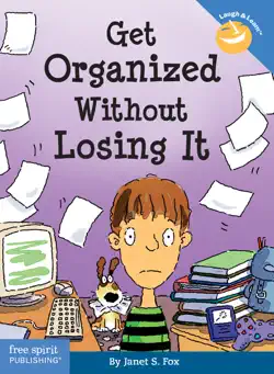 get organized without losing it book cover image