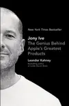 Jony Ive synopsis, comments