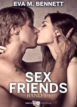 sex friends - band 3-4 imagen de la portada del libro