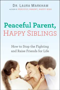 peaceful parent, happy siblings book cover image