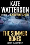 The Summer Bones synopsis, comments