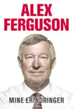 Alex Ferguson synopsis, comments