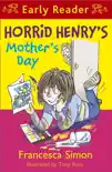 Horrid Henry's Mother's Day sinopsis y comentarios