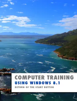 computer training: using windows 8.1 book cover image