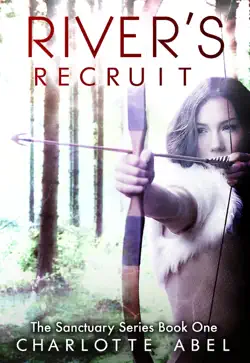 rivers recruit (sanctuary series book one) book cover image