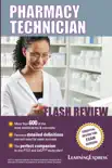 Pharmacy Technician Flash Review synopsis, comments