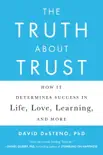 The Truth About Trust synopsis, comments