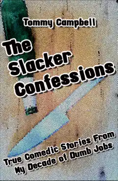 the slacker confessions book cover image