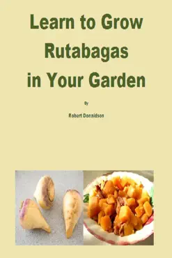 learn to grow rutabagas in your garden book cover image