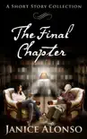 The Final Chapter: A Short Story Collection sinopsis y comentarios
