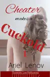 Cheater Makes a Cuckold 1 synopsis, comments