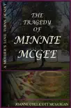 The Tragedy of Minnie McGee synopsis, comments