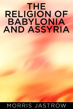 the religion of babylonia and assyria book cover image