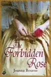 The Forbidden Rose: Spymaster 1 (A series of sweeping, passionate historical romance) sinopsis y comentarios