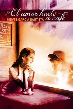 el amor huele a café imagen de la portada del libro