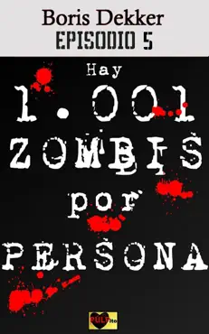 hay 1001 zombis por persona episodio 5 imagen de la portada del libro