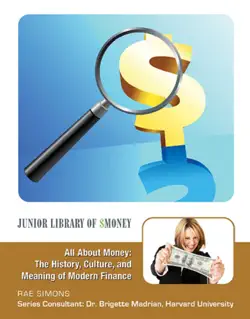 all about money: the history, culture, and meaning of modern finance imagen de la portada del libro