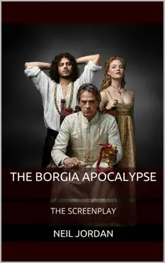 the borgia apocalypse: the screenplay book cover image