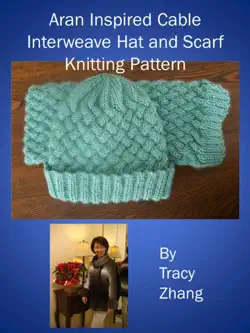 aran inspired cable interweave hat and scarf knitting pattern book cover image
