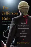 The Jefferson Rule synopsis, comments