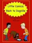 Little Comics: Back To Dogville sinopsis y comentarios