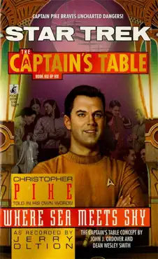 star trek: the captain's table #6: christopher pike: where sea meets sky imagen de la portada del libro