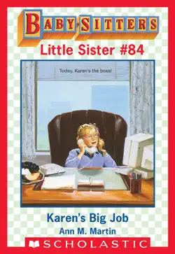 karen's big job (baby-sitters little sister #84) book cover image