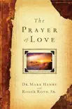 The Prayer of Love synopsis, comments